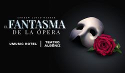 EL FANTASMA DE LA OPERA EL MUSICAL en el UMusic Teatro Albéniz