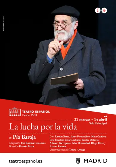 LA LUCHA POR LA VIDA en el Teatro Español