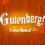 GUTENBERG EL MUSICAL en los Teatros Luchana