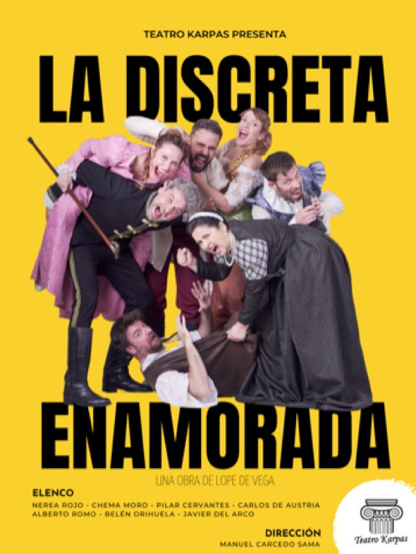 LA DISCRETA ENAMORADA en el Teatro Quique San Francisco - Madrid Es Teatro