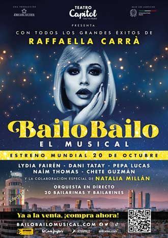 BAILO BAILO el musical, en el Teatro Capitol Gran Vía