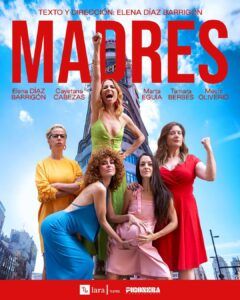 MADRES en el Teatro Lara - Madrid Es Teatro