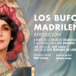 LOS BUFOS MADRILEÑOS en el Teatro de la Comedia - Madrid Es Teatro