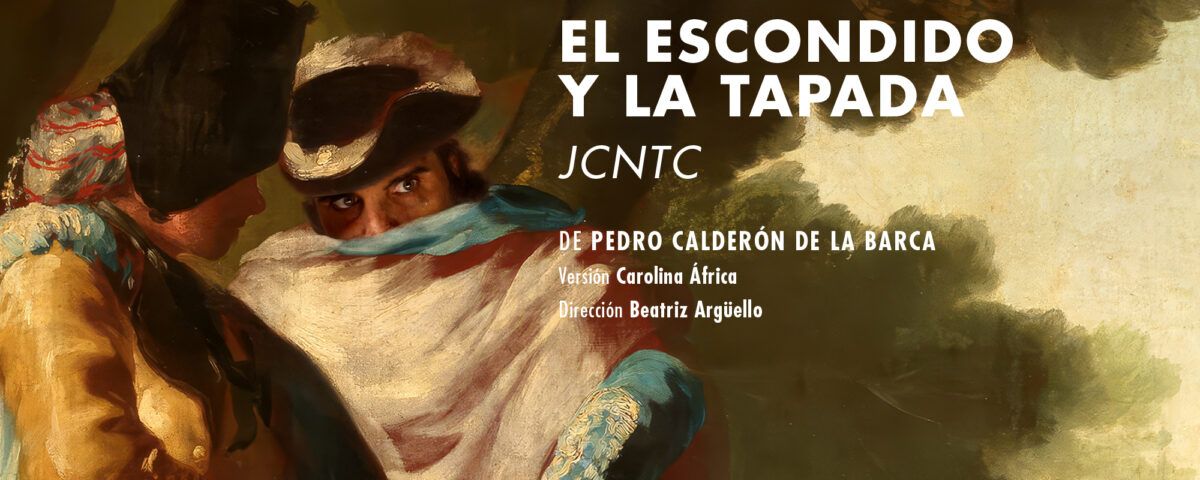 EL ESCONDIDO Y LA TAPADA en el Teatro de la Comedia - Madrid Es Teatro
