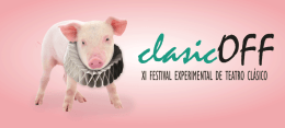 CLASICOFF, XI FESTIVAL EXPERIMENTAL DE TEATRO CLÁSICO DE NAVE 73