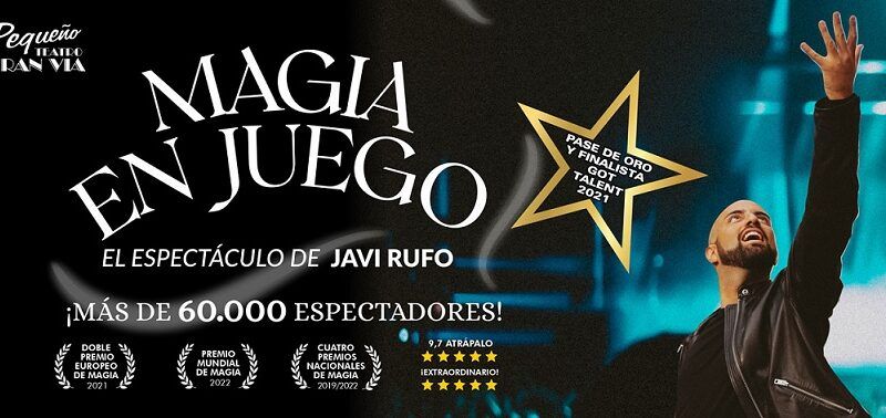 MAGIA EN JUEGO - JAVI RUFO en el Pequeño Teatro Gran Vía - Madrid Es Teatro
