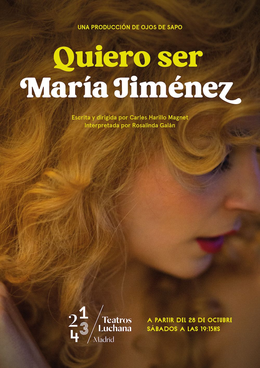 QUIERO SER MARÍA JIMÉNEZ en los Teatros Luchana