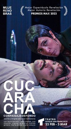 CUCARACHA CON PAISAJE DE FONDO en el Teatro Quique San Francisco