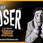 LOSER en el Teatro Quique San Francisco - Madrid Es Teatro