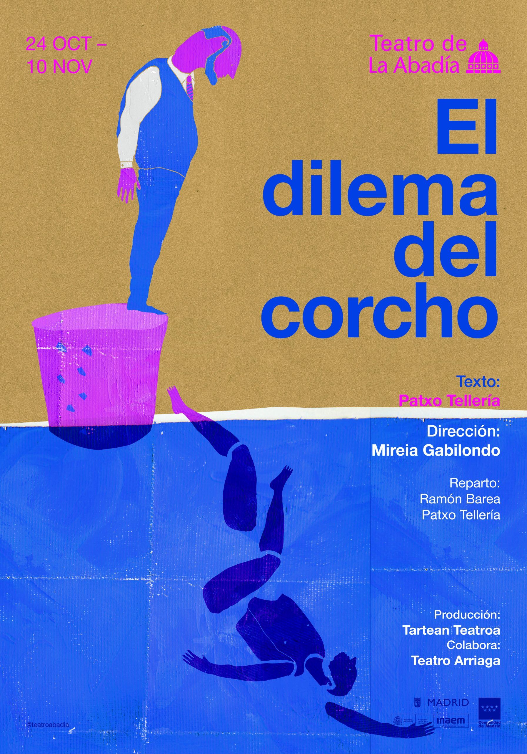 EL DILEMA DEL CORCHO en el Teatro Abadía