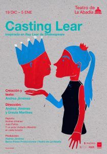 CASTING LEAR en el Teatro de la Abadía - Madrid Es Teatro