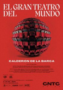 EL GRAN TEATRO DEL MUNDO en el Teatro de la Comedia - Madrid Es Teatro