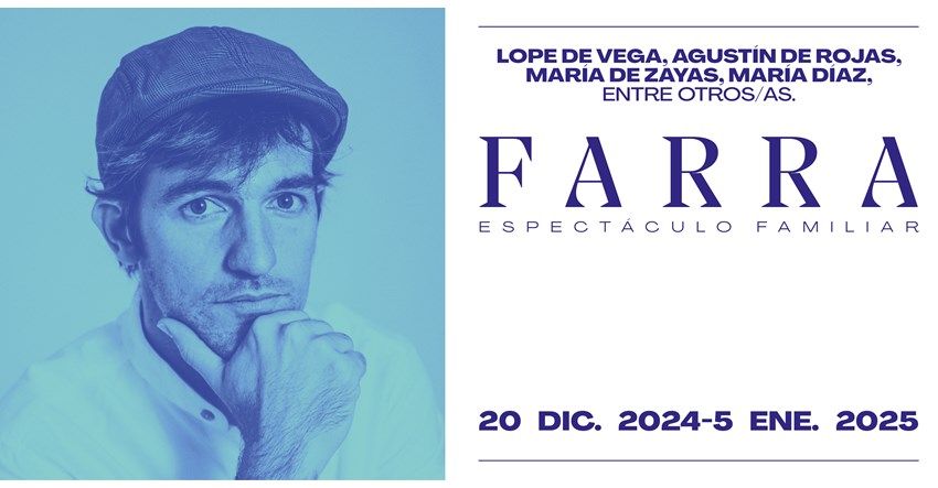 FARRA en el Teatro de la Comedia