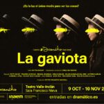 LA GAVIOTA en el Teatro Valle Inclán - Madrid Es Teatro