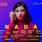 NADA en el Teatro María Guerrero - Madrid Es Teatro