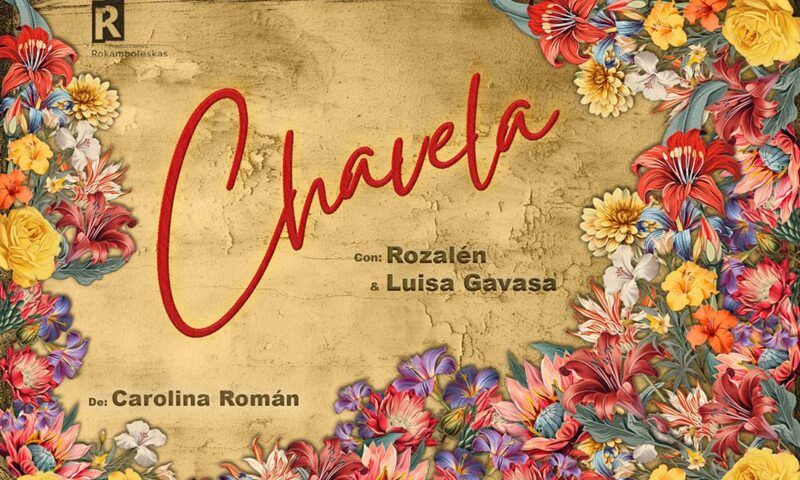 CHABELA LA ÚLTIMA CHAMANA - Madrid Es Teatro