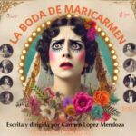 LA BODA DE MARI CARMEN en los Teatro Luchana - Madrid Es Teatro