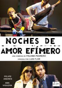 NOCHES DE AMOR EFIMERO en los Teatros Luchana - Madrid Es Teatro