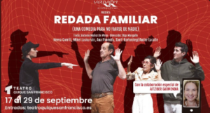 REDADA FAMILIAR en el Teatro Quique San Francisco