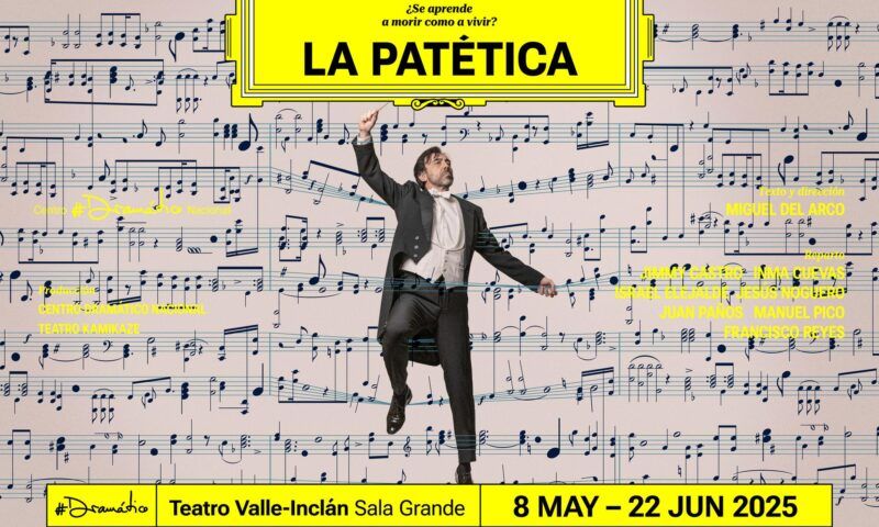 LA PATÉTICA en el Teatro Valle Inclán - Madrid Es Teatro