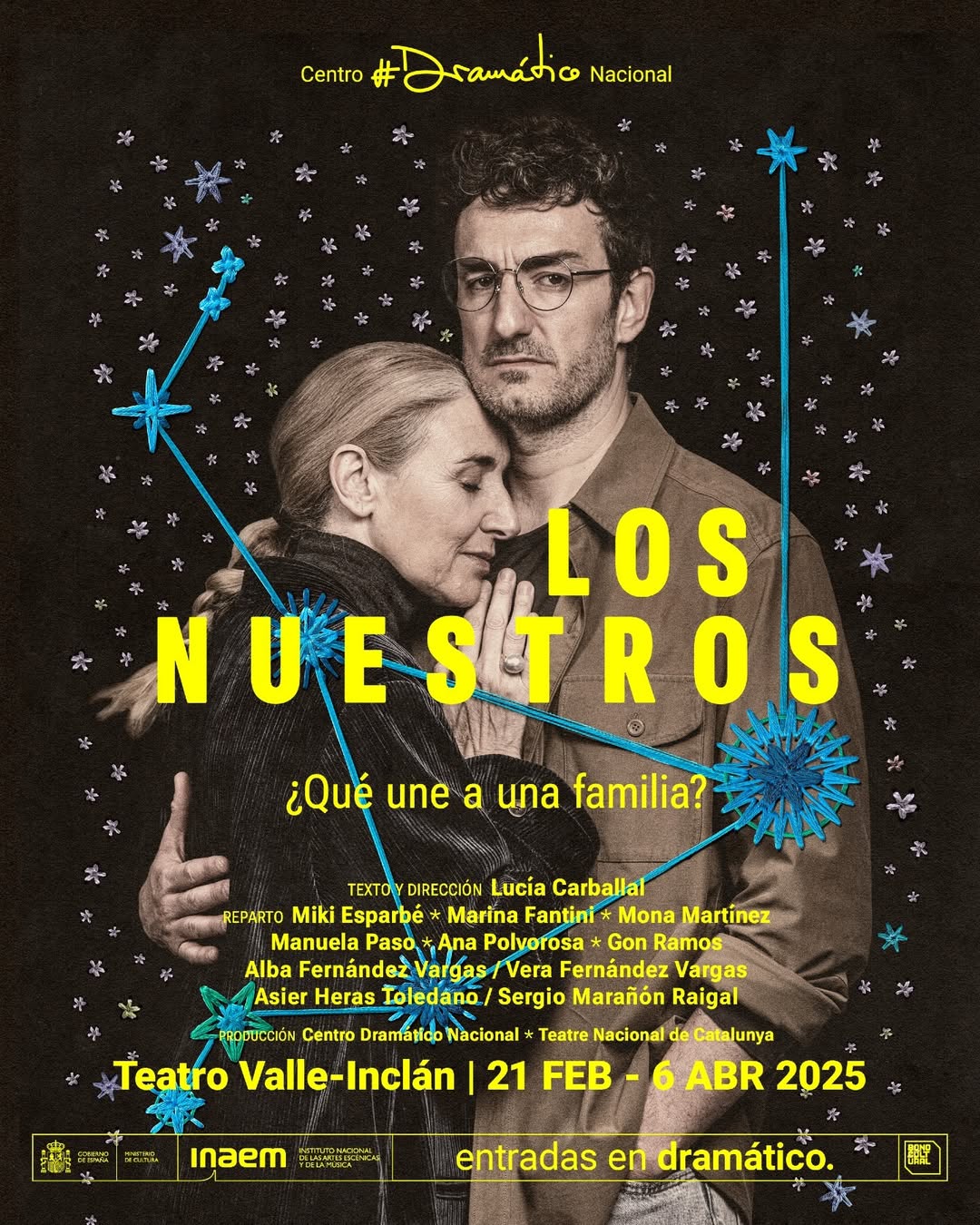 LOS NUESTROS en el Teatro Valle Inclán