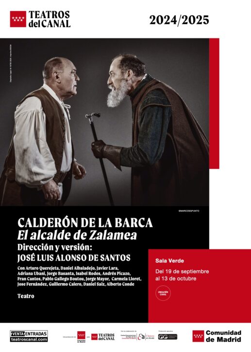 EL ALCALDE DE ZALAMEA en los Teatros del Canal