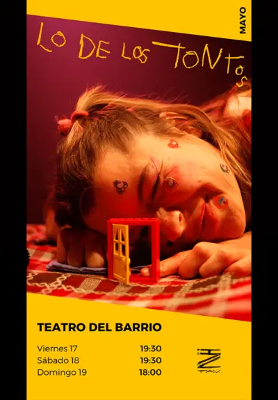 LO DE LOS TONTOS en el Teatro del Barrio