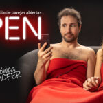 OPEN en el Teatro Nuevo Alcalá - Madrid Es Teatro: Una Comedia de Parejas Abiertas