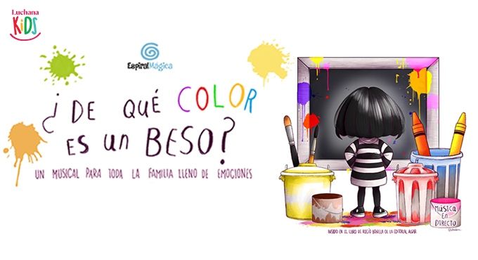 ¿DE QUÉ COLOR ES UN BESO? en los Teatros Luchana