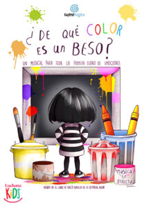 ¿DE QUÉ COLOR ES UN BESO? en los Teatros Luchana - Madrid Es Teatro