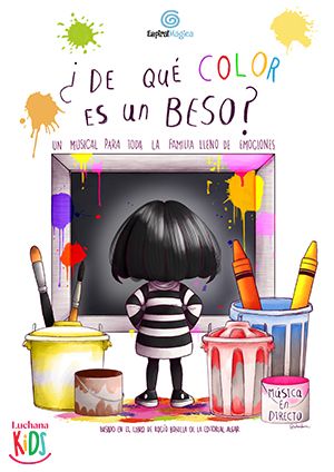 ¿DE QUÉ COLOR ES UN BESO? en los Teatros Luchana