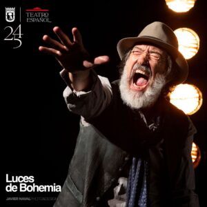 LUCES DE BOHEMIA en el Teatro Español - Madrid Es Teatro