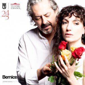 BERNICE en el Teatro Español - Madrid Es Teatro