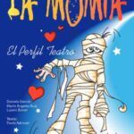 LA MOMIA en los Teatros Luchana - Madrid Es Teatro