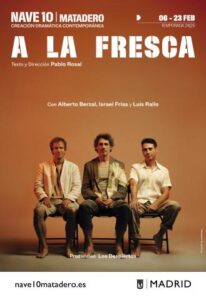 A LA FRESCA - Madrid Es Teatro