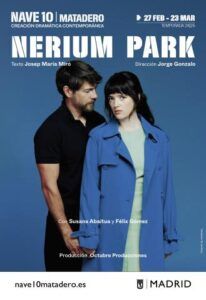 NERIUM PARK en Nave 10 Matadero - Madrid Es Teatro