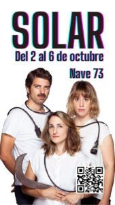 SOLAR en Nave 73 - Madrid Es Teatro