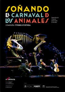 SOÑANDO EL CARNAVAL DE LOS ANIMALES en el Teatro Español - Madrid Es Teatro