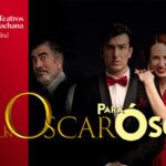 UN OSCAR PARA ÓSCAR en los Teatros Luchana - Madrid Es Teatro