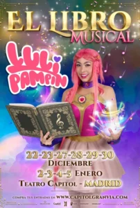 LULI PAMPIN, LIBRO MUSICAL en el Teatro Capitol Gran Vía - Madrid Es Teatro