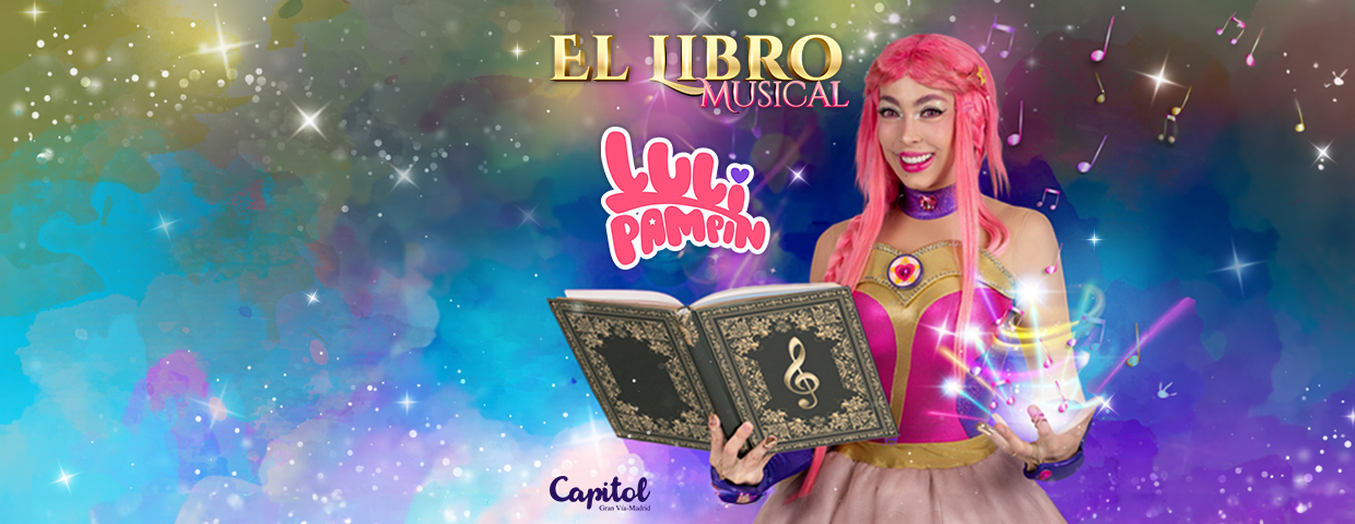 LULI PAMPIN, LIBRO MUSICAL en el Teatro Capitol Gran Vía