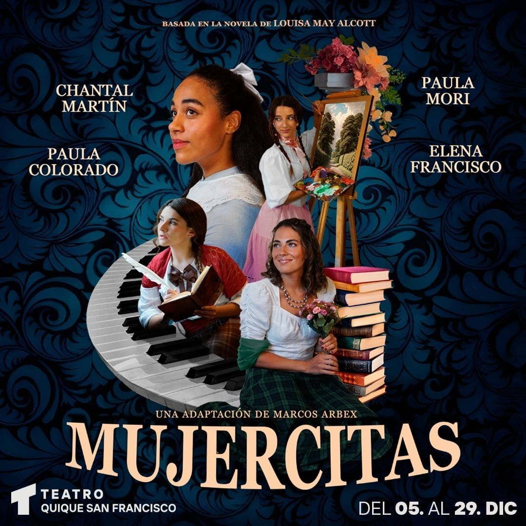 MUJERCITAS en el Teatro Quique San Francisco