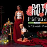 ROTA: FRIDA FRENTE A FRIDA en la Sala Cuarta Pared - Madrid Es Teatro