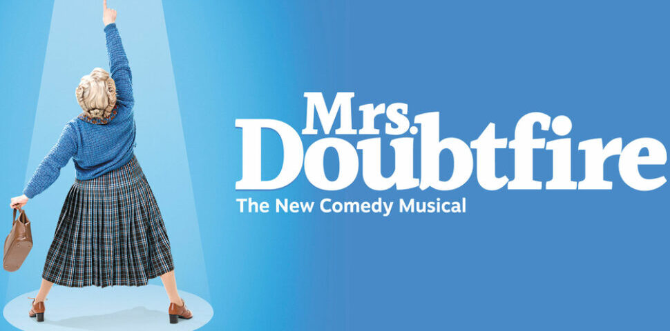 Mrs. DOUBTFIRE, el musical - Madrid Es Teatro