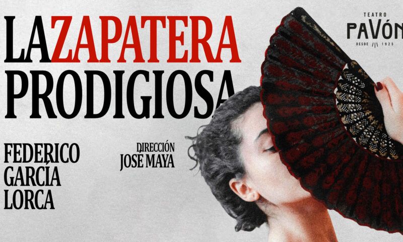 LA ZAPATERA PRODIGIOSA en el Teatro Pavón - Madrid Es Teatro