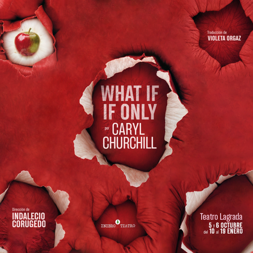 WHAT IF IF ONLY en el Teatro Lagrada - Madrid Es Teatro