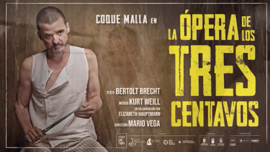LA ÓPERA DE LOS TRES CENTAVOS, de Bertol Brecht, en el Teatro Infanta Isabel