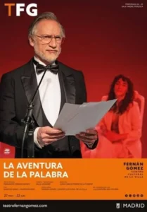 LA AVENTURA DE LA PALABRA en el Fernán Gómez CCV. - Madrid Es Teatro