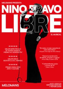 NINO BRAVO: LIBRE, EL MUSICAL en el Teatro Apolo - Madrid Es Teatro