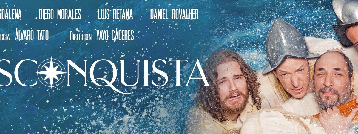 LA DESCONQUISTA / RON LALÁ - Madrid Es Teatro